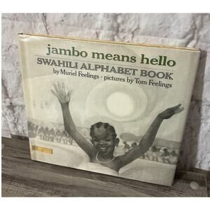 1974 Jambo Means Hello; Swahili Alphabet Book